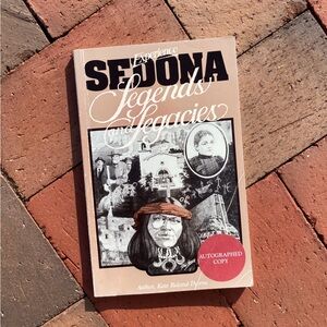 Signed Explore Sedona Legends & Legacies Arizona History AZ Desert Wild West